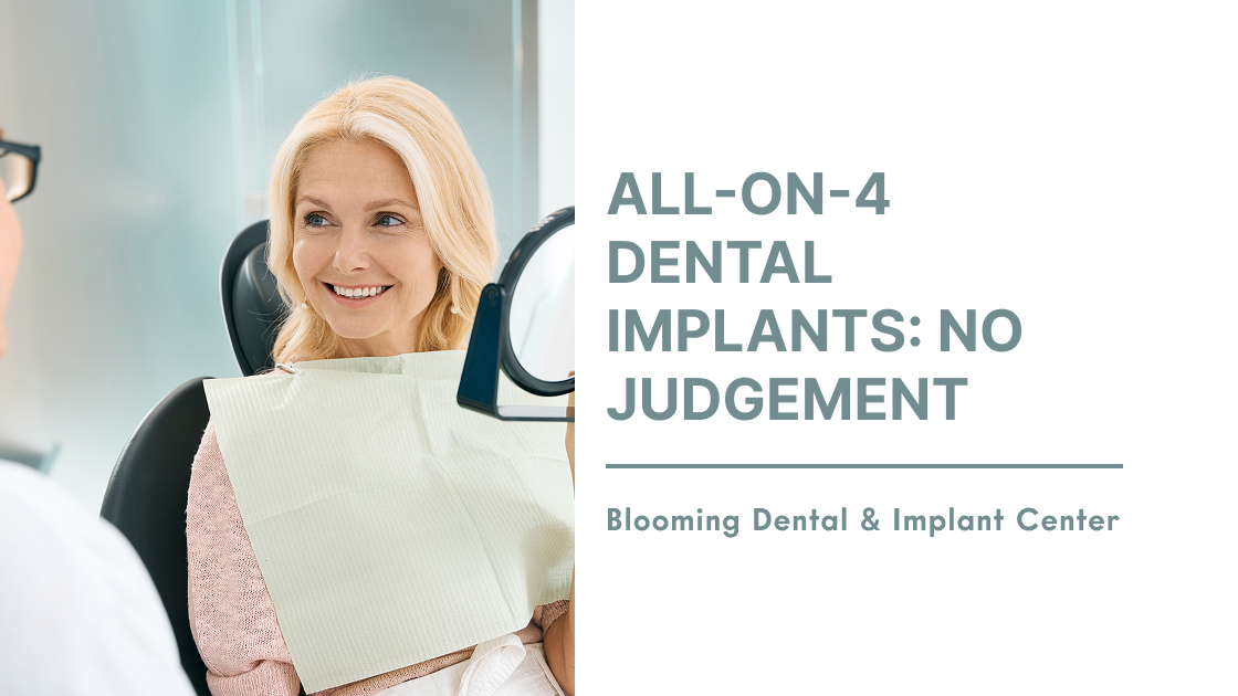 All-On-4 Dental Implants: No Judgement